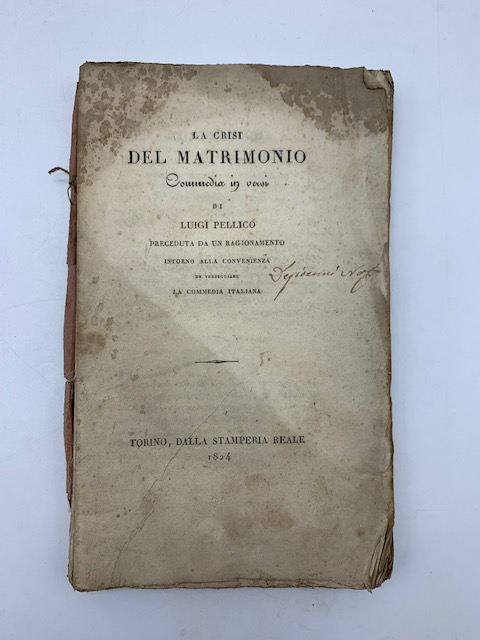 La crisi del matrimonio. Commedia in versi...preceduta da un ragionamento intorno alla convenienza di verseggiare la commedia italiana